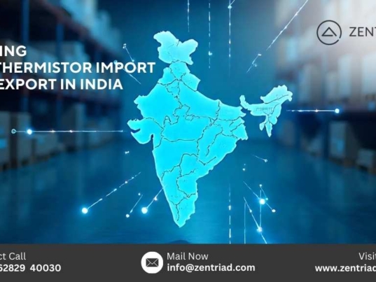 Zentriad – Leading NTC Thermistor Import and Export in India with global supply network