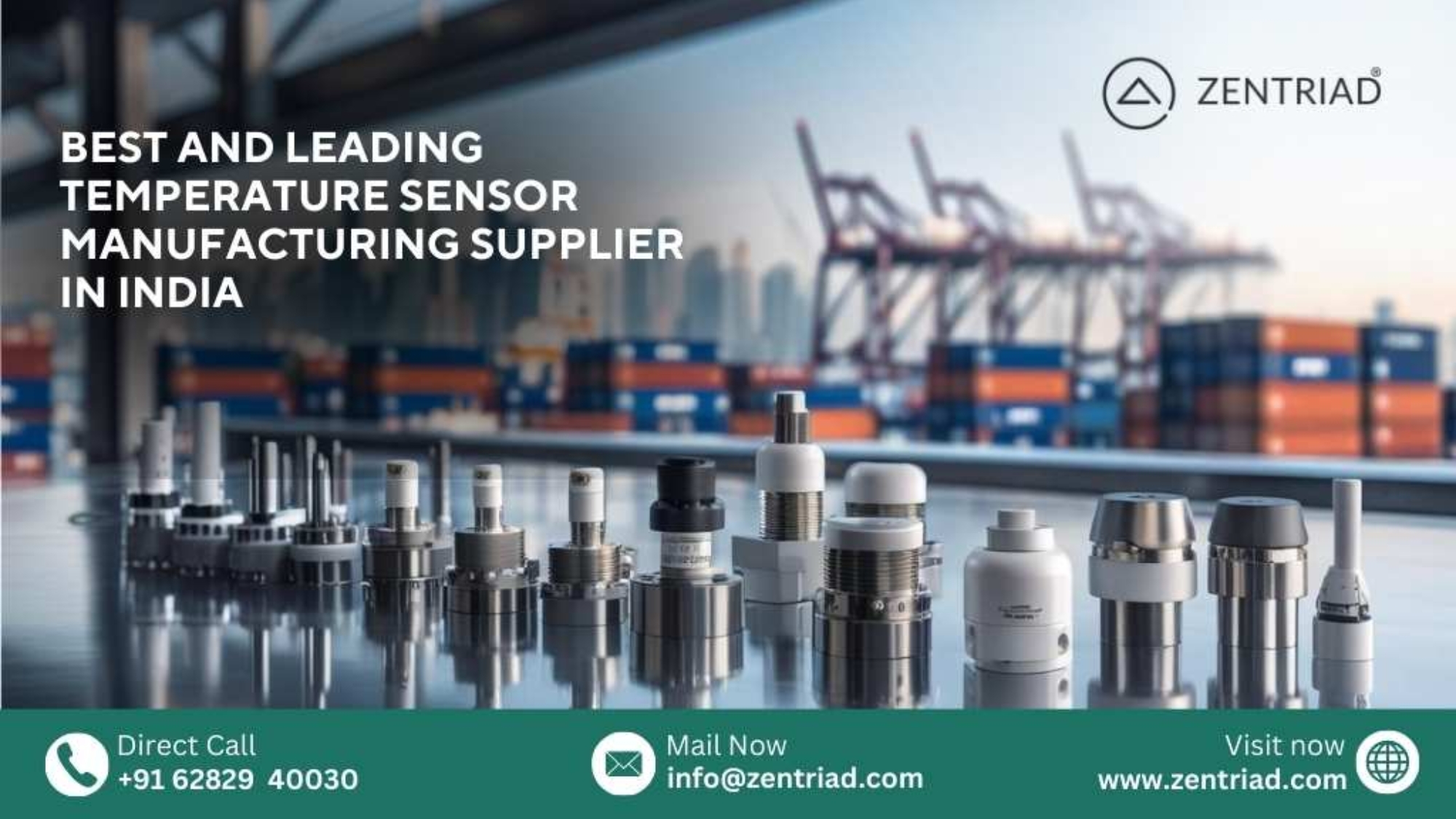 Row of advanced NTC thermistor sensor devices displayed on a table, with shipping containers and cranes at an international port in the background, representing Zentriad’s global import and export business in India.