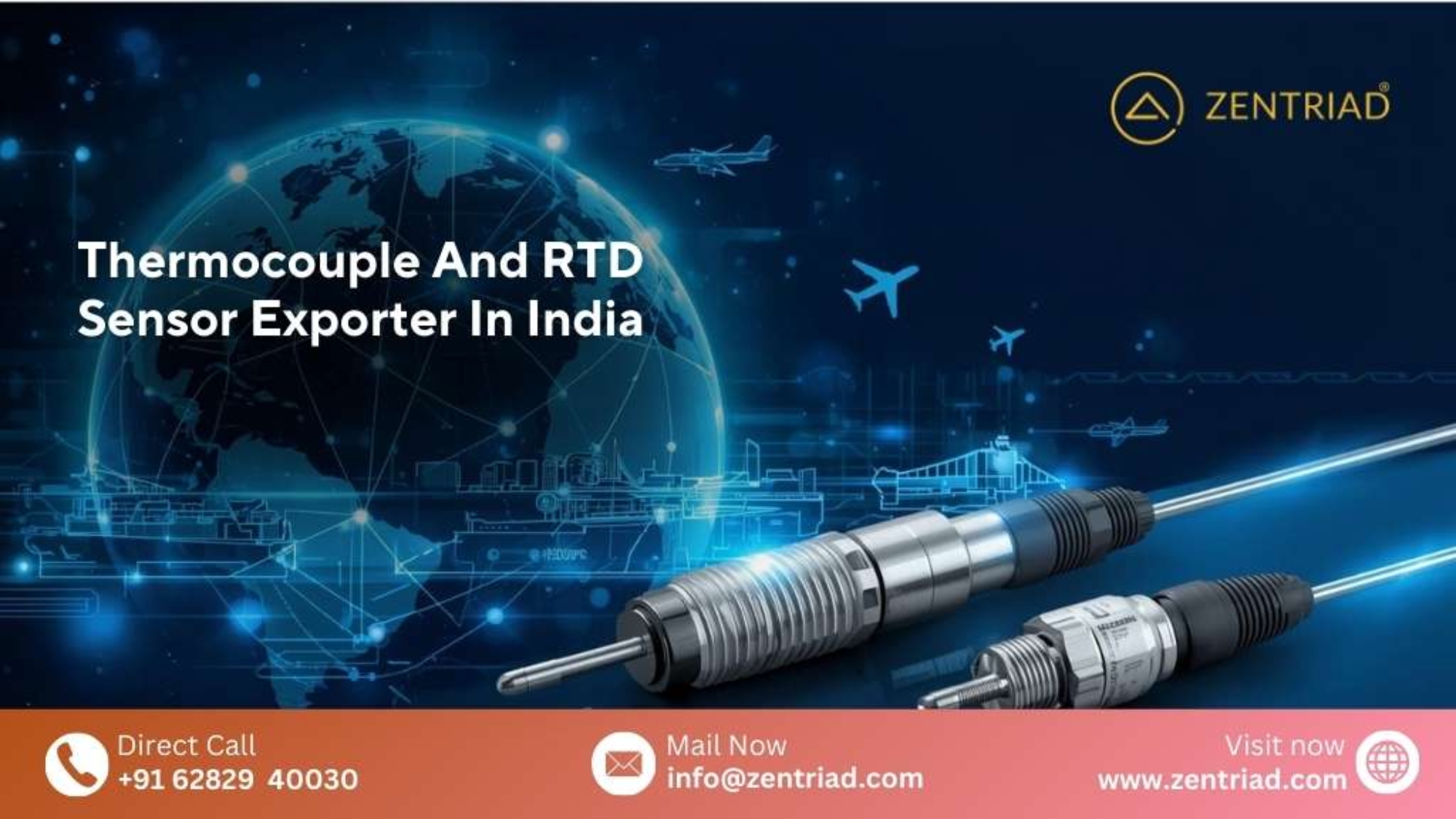 Zentriad thermocouple and RTD sensor exporter in India with advanced industrial sensors for global supply